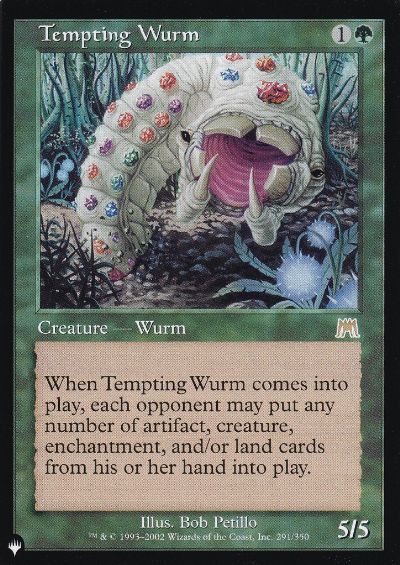 0291 【JP】 誘うワーム/Tempting Wurm The List ONS